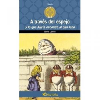 A través del espejo y lo que Alicia encontró al otro lado