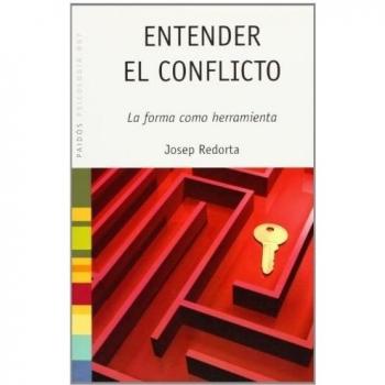 Entender el conflicto: La forma como herramienta