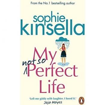 Mi Vida No Tan Perfecta: Una Novela - Sophie Kinsella