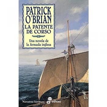 La patente de corso: Una novela de la Armada inglesa