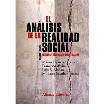 El análisis de la realidad social: Métodos y técnicas de investigación