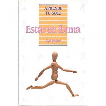 Aprende tu solo a estar en forma