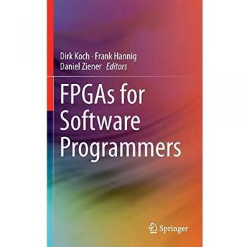 FPGAs for Software Programmers
