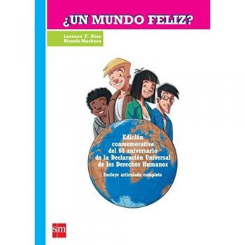 ¿Un mundo feliz?