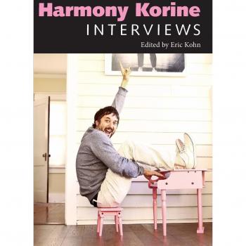 Harmony Korine: Interviews