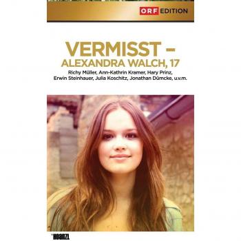 Vermisst - Alexandra Walch, 17 [Alemania] [DVD]