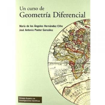 Un curso de Geometría Diferencial: Teoría, problemas, soluciones y prácticas con ordenador