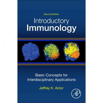 Introductory Immunology: Basic Concepts for Interdisciplinary Applications