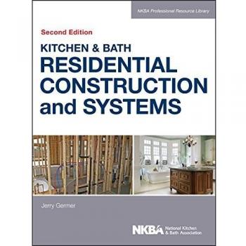 Kitchen & Bath Residential Construction and Systems: 4