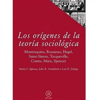 Los orígenes de la teoría sociológica: 11