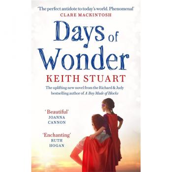 Días de Maravilla: Novela Best Seller de Keith Stuart sobre la Superación Personal y la Paternidad
