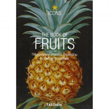 The book of fruits. Ediz. italiana, spagnola e portoghese