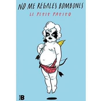 No me regales bombones