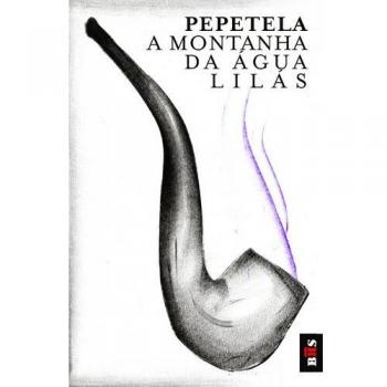 A Montanha Da Água Lilás