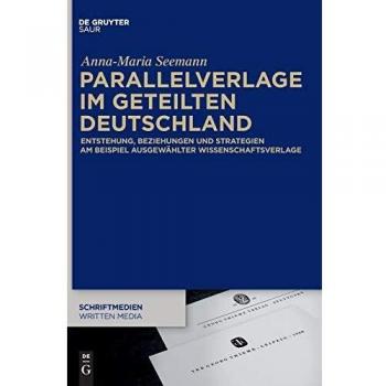 Seemann, A: Parallelverlage im geteilten Deutschland: 6