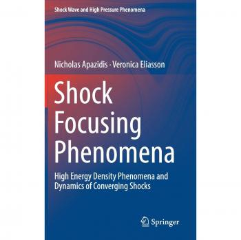 Shock Focusing Phenomena: High Energy Density Phenomena and Dynamics of Converging Shocks