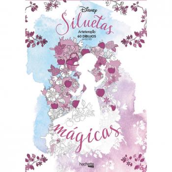 Arteterapia. Siluetas mágicas Disney - Varios autores