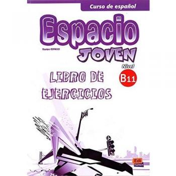 Espacio Joven B1.1 - Libro de ejercicios: 0000