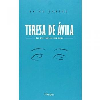 Teresa de Ávila - Erika Lorenz