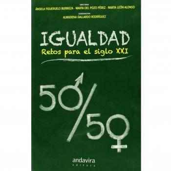 Igualdad. Retos Para El Siglo XXI