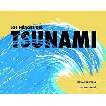 Los héroes del tsunami