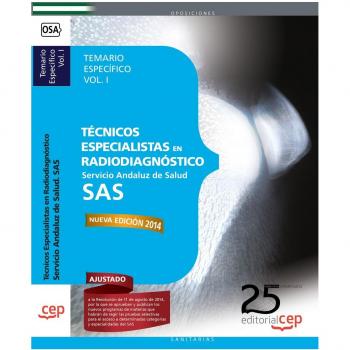 Técnicos Especialistas en Radiodiagnóstico. Servicio Andaluz de Salud