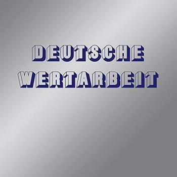 Deutsche Wertarbeit