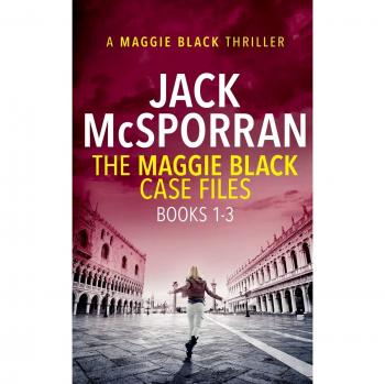 Maggie Black Case Files Collection: Books 1-3 (Paperback Edition)