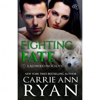 Luchando contra el Destino (Pack Redwood, Libro 6) - Carrie Ann Ryan