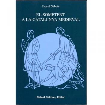 El Sometent a La Catalunya Medieval