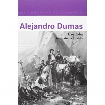 Córdoba - Alejandro Dumas