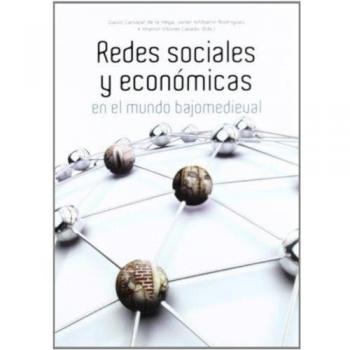 Redes Sociales y Económicas en el mundo bajamedieval