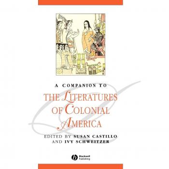 Colonial America Literature Companion by Blackwell Publishers