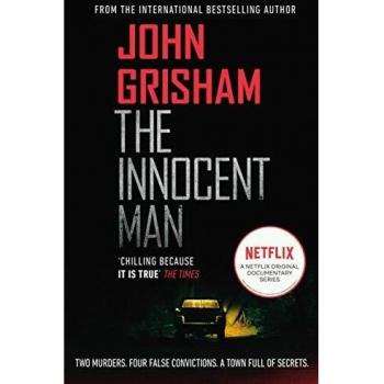 The Innocent Man: The true crime thriller behind the hit Netflix series