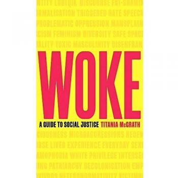 Woke A Guide to Social Justice Hardback