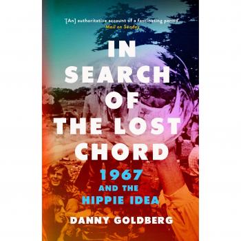 En busca del acorde perdido: 1967 y la idea hippie
