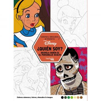 Colorea y descubre el misterio Disney. ¿Quién soy? - Varios autores