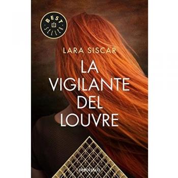 La vigilante del Louvre - Lara Siscar