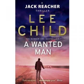 A Wanted Man: