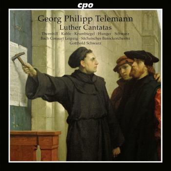 Telemann : Cantates Luthériennes. Thornhill, Kahle, Hunger, Schwarz.