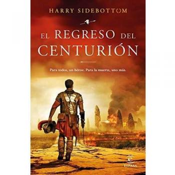 El regreso del centurión