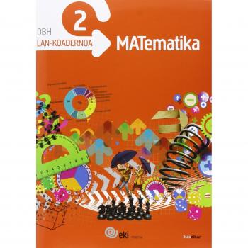 EKI DBH 2. Matematika 2. Lan-koadernoa 2