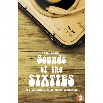 Sounds of the Sixties: The ultimate Sixties music companion. BBC Radio 2