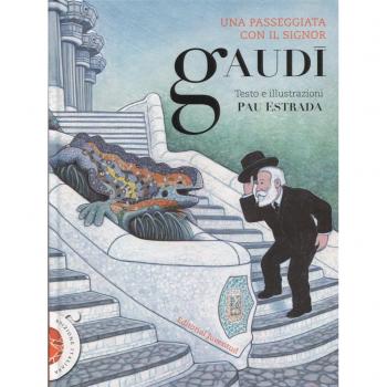 Una passeggiata con il signor Gaudi