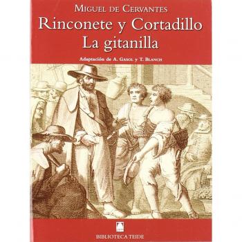 La Gitanilla, Rinconete y Cortadillo, Miguel de Cervantes, Biblioteca Teide 045