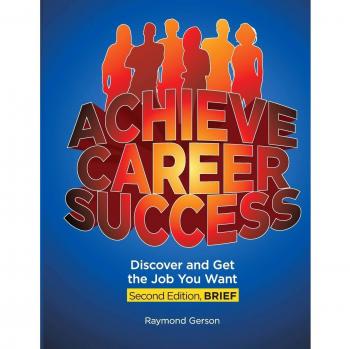 Achieve Career Success: Brief Edition Guide