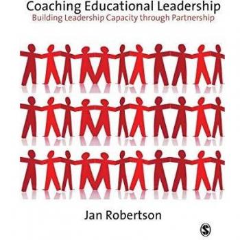 Coaching Educational Leadership: Building Leadership Capacity through Partnership