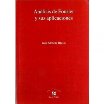 ANALISIS DE FOURIER Y SUS APLICACIONES