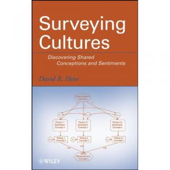 Surveying Cultures: Discovering Shared Conceptions and Sentiments (English Edition)