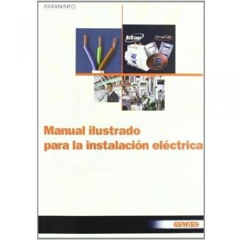 Manual ilustrado para la instalación eléctrica